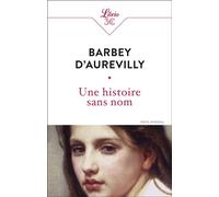 Une histoire sans nom - Jules Barbey D'Aurevilly - Librio - Poche - Roman