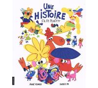 Une histoire s'il te plaît !!
