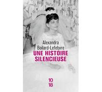 Une histoire silencieuse