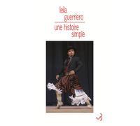 Une histoire simple - Leila Guerriero - Bourgois - broché - Roman