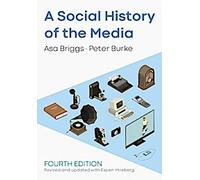 Une histoire sociale des médias