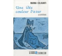 Une idée couleur d'azur. Contes