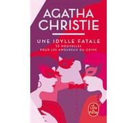 Une idylle fatale