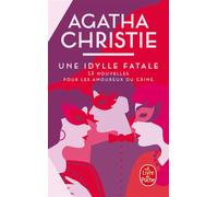 Une idylle fatale - Agatha Christie - Lgf - Poche - Roman