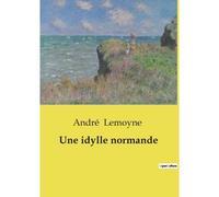 Une Idylle Normande