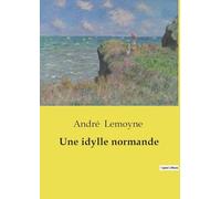 Une idylle normande