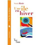 Une île en hiver Sonia Ristic (Auteur)
