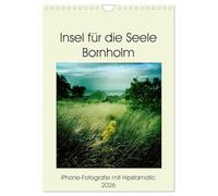 Une île pour l'âme Bornholm (Calendrier mural 2026 DIN A4 vertical), CALVENDO calendrier mensuel