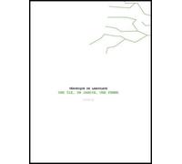 Une Ile, un Jardin, une Femme