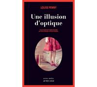 Une illusion d'optique – Actes Sud