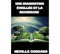 Une imagination éveillée et la recherche (traduit)