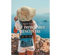 Une improbable rencontre - Rolande Giacometti - Baudelaire - broché - Roman