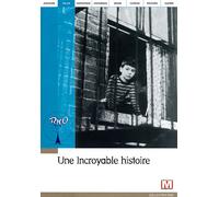 Une incroyable histoire