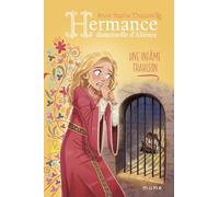 Anne-Sophie Chauvet – Une infâme trahison – Roman junior – Broché