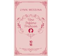 Une infâme trahison - Une enquête de Beatrice Hyde-Clare - Tome 3
