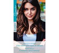 Une infirmière dans le désert - Croisière vers l'amour