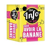 Une info par jour pour avoir la banane 2021