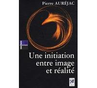 Une initiation entre image et réalité