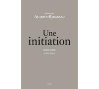 Une Initiation - Rwanda (1994-2016)