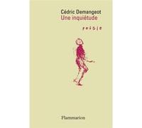 Cédric Demangeot – Une inquiétude – Poésie – Broché