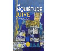 Une inquiétude juive - Yvan Tetelbom - Le Lys Bleu - broché - Essai