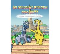 Une Intelligence Artificielle pour Phippy: Histoire et atelier pour parents et enfants