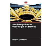 Une interprétation védantique de Hamlet