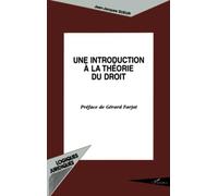 Une introduction à la théorie du droit - Jean-Jacques Sueur - L'harmattan - broché - Scolaire / Universitaire