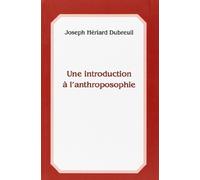 Une Introduction a l'Anthroposophie