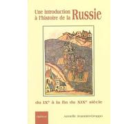 Une introduction à l'histoire de la Russie du IXème à la fin du XIXème siècle. Cours d'histoire en russe avec exercices corrigés, 2ème édition