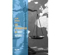 Une introduction au droit naturel - Alain Sériaux - Boleine - broché - Etude