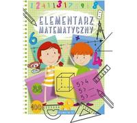 Une introduction aux mathématiques - Magdalena Kłysz, Jolanta Srebrzyńska (Bildung für Kinder auf Polnisch)
