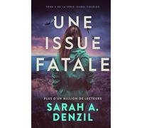 Une issue fatale