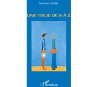 Une italie de A à Z Jean-Pierre Pisetta (Auteur)