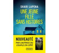 Une jeune fille sans histoires - Shari Lapeña - Pocket - Poche - Roman