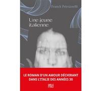Une jeune Italienne Franck Petruzzelli (Auteur)