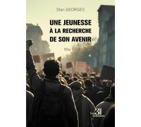Une jeunesse à la recherche de son avenir: Mai 68