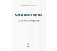 Une jeunesse aphone Santiago Horacio Amigorena (Auteur)