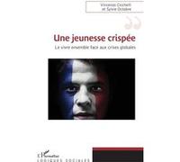 Une jeunesse crispée Vincenzo Cicchelli (Auteur), Sylvie Octobre (Auteur)