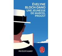 Une jeunesse de Marcel Proust