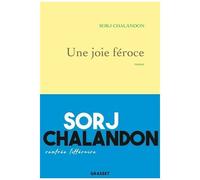 Une Joie Féroce