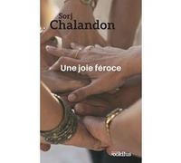 Une joie féroce Sorj Chalandon (Auteur)