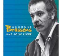 Georges Brassens - Brassens - Une Jolie Fleur