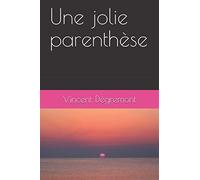 Une jolie parenthèse