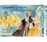 Une Journée À Venise Avec Giacomo Casanova