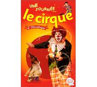 Une journée au cirque