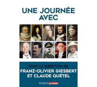Collectif – Une journée avec – Biographie – Perrin – Broché