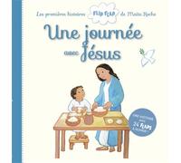 Une journée avec Jésus - Maïté Roche - Mame - relié - Document jeunesse dès 3 ans