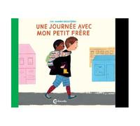 Une Journée Avec Mon Petit Frère