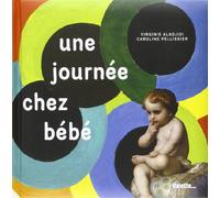Une journée chez bébé